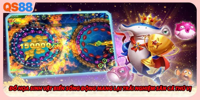 Đồ họa sinh vật biển sống động mang lại trải nghiệm săn cá thú vị